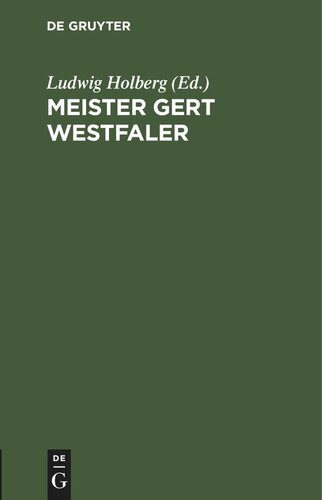 Meister Gert Westfaler: Komödie in einem Acte. Bei Gelegenheit seines am 3. December 1884 gefeierten zweihundertjährigen Geburtstages. Für die deutsche Bühne eingerichtet von Julius Hoffory und Dr. Paul Schlenther