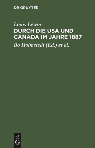 Durch die USA und Canada im Jahre 1887: Ein Tagebuch