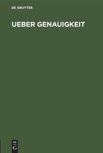 Ueber Genauigkeit: Ein Beitrag zur Pädagogik