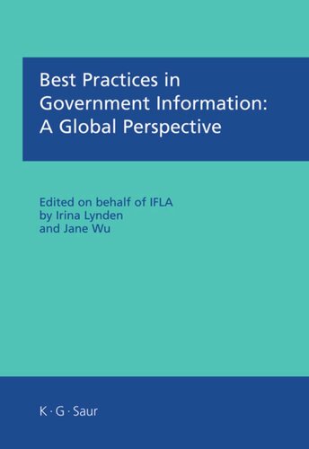 Best Practices in Government Information: A Global Perspective