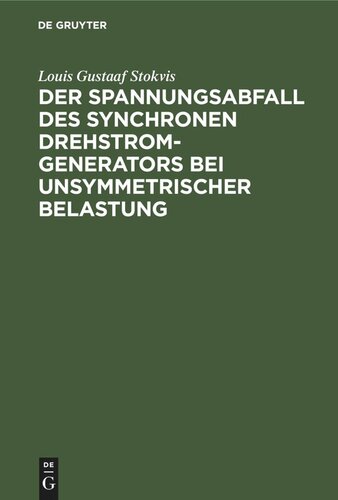 Der Spannungsabfall des synchronen Drehstrom-Generators bei unsymmetrischer Belastung