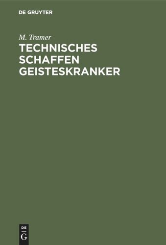 Technisches Schaffen Geisteskranker
