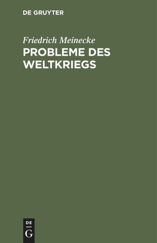 Probleme des Weltkriegs: Aufsätze