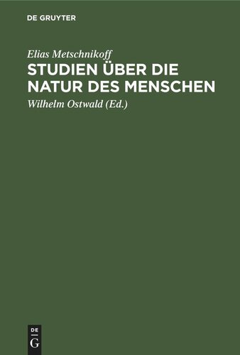 Studien über die Natur des Menschen: Eine optimistische Philosophie