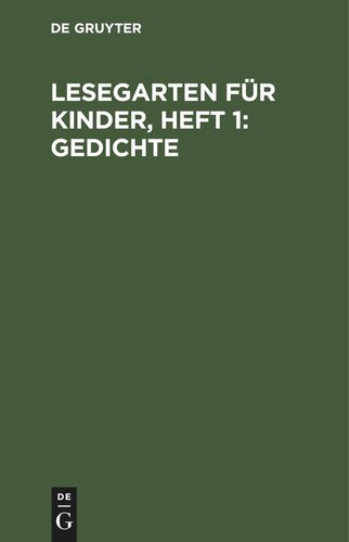 Lesegarten für Kinder, Heft 1: Gedichte