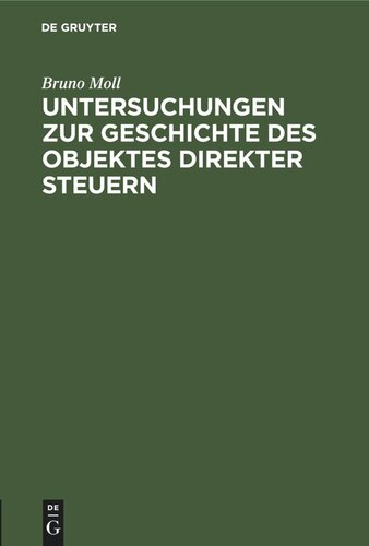 Untersuchungen zur Geschichte des Objektes direkter Steuern