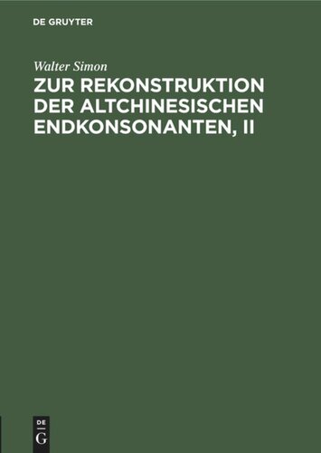 Zur Rekonstruktion der altchinesischen Endkonsonanten, II