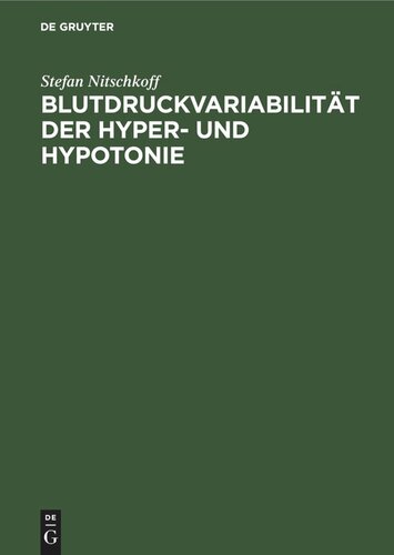 Blutdruckvariabilität der Hyper- und Hypotonie: Eine Selbstmessungsstudie