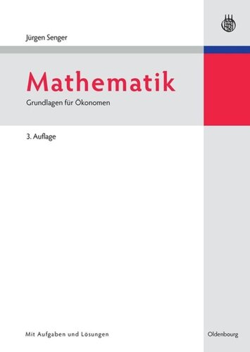 Mathematik: Grundlagen für Ökonomen