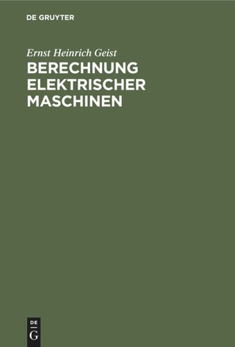 Berechnung elektrischer Maschinen: Ein Handbuch für Fachleute