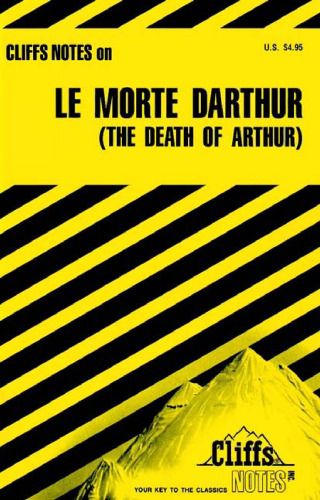 Cliffsnotes Le Morte Darthur 