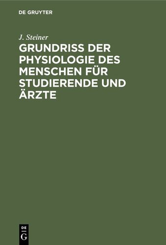 Grundriss der Physiologie des Menschen für Studierende und Ärzte