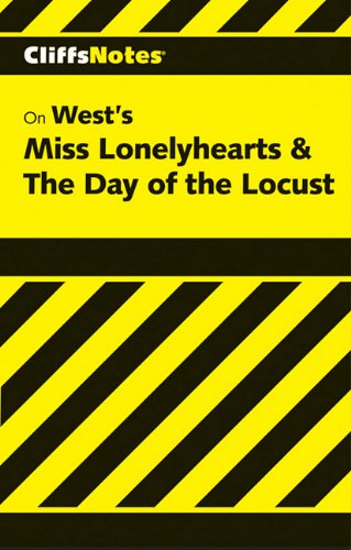 Miss Lonelyhearts & the Day of the Locust