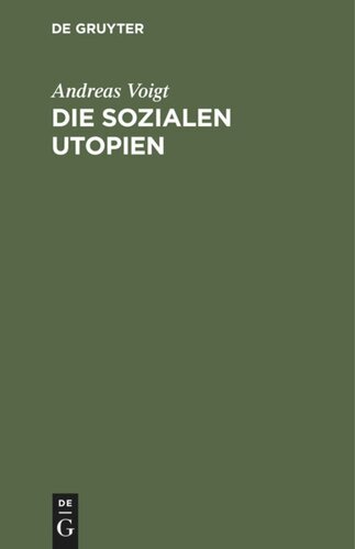 Die sozialen Utopien: Fünf Vorträge