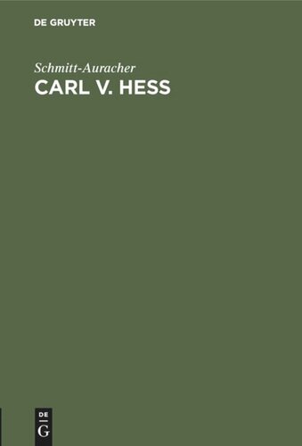 Carl v. Hess: Zum 28. Juni 1924