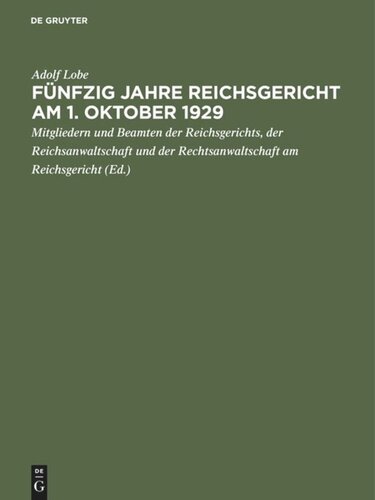 Fünfzig Jahre Reichsgericht am 1. Oktober 1929