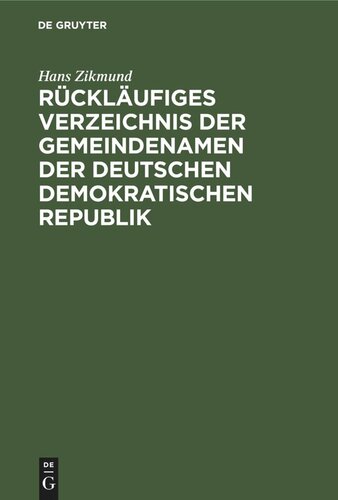 Rückläufiges Verzeichnis der Gemeindenamen der Deutschen Demokratischen Republik