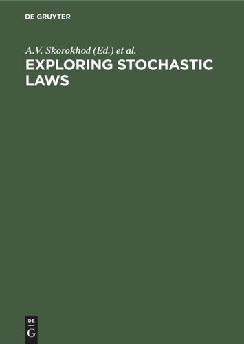 Exploring Stochastic Laws: Festschrift in Honour of the 70th Birthday of Academician Vladimir Semenovich Korolyuk