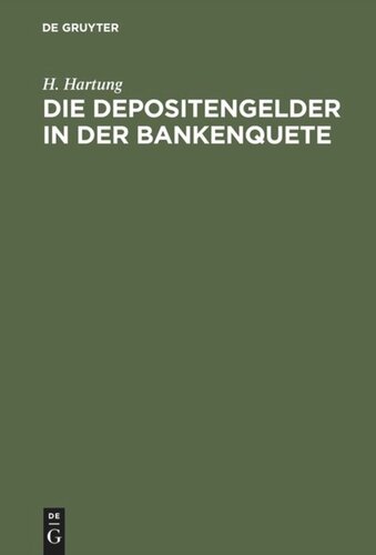 Die Depositengelder in der Bankenquete