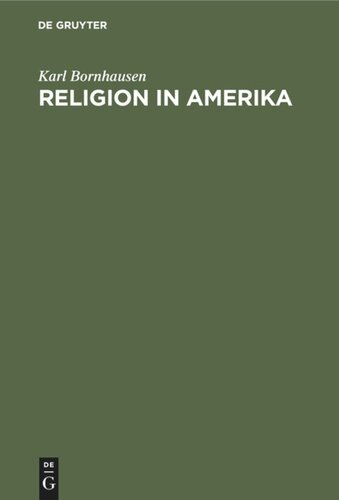 Religion in Amerika: Beiträge zu ihrem Verständnis