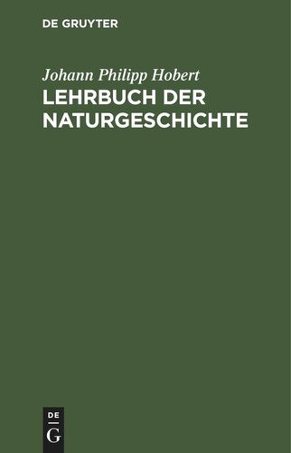 Lehrbuch der Naturgeschichte: Ein Auszug aus dem Reccardschen Lehrbuche welcher die Abschnitte von der menschlichen Seele, der Naturlehre und der naturgeschichte enthält