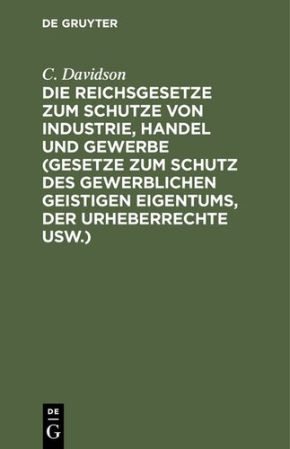 Die Reichsgesetze zum Schutze von Industrie, Handel und Gewerbe (Gesetze zum Schutz des gewerblichen geistigen Eigentums, der Urheberrechte usw.): Das Markenschutzgesetz vom 11. Januar 1876, das Patentgesetz vom 7. April 1891, das Gesetz, betr. den Schutz der Gebrauchsmuster vom 1. Juni 1891, das Gesetz zum Schutz der Warenbezeichnungen vom 12. Mai 1894, das Gesetz zur Bekämpfung des unlauteren Wett