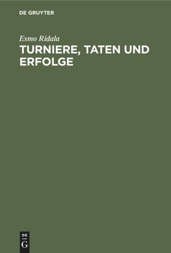 Turniere, Taten und Erfolge: Die Laufbahn des Grossmeisters Paul Keres