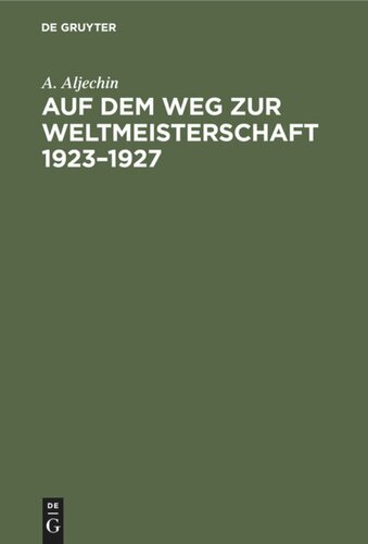 Auf dem Weg zur Weltmeisterschaft 1923–1927