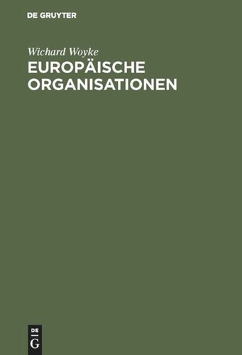Europäische Organisationen: Einführung