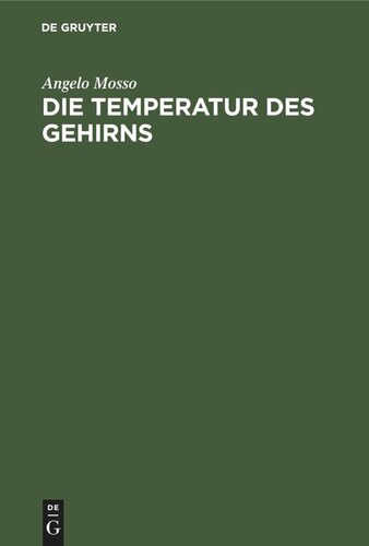 Die Temperatur des Gehirns: Untersuchungen