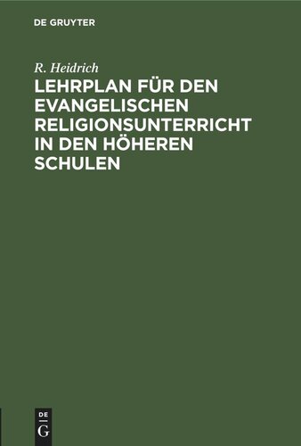 Lehrplan für den evangelischen Religionsunterricht in den höheren Schulen