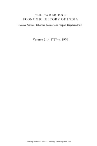 The Cambridge Economic History of India: c.1751-c.1970