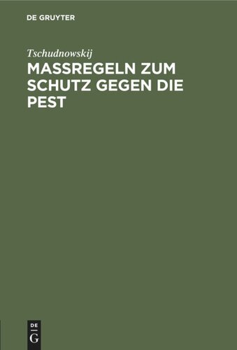 Maßregeln zum Schutz gegen die Pest