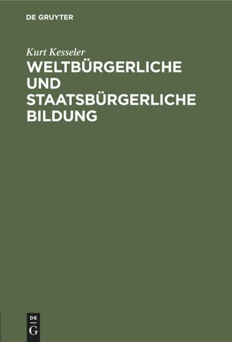 Weltbürgerliche und staatsbürgerliche Bildung