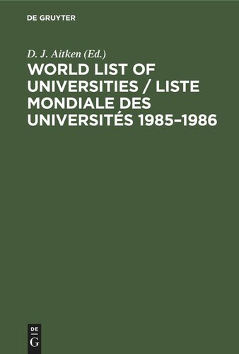 World List of Universities / Liste Mondiale des Universités 1985–1986