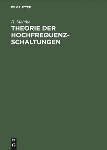 Theorie der Hochfrequenz-Schaltungen