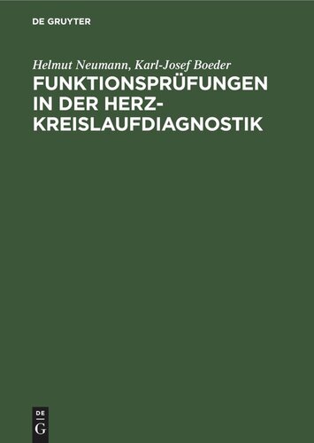 Funktionsprüfungen in der Herz-Kreislaufdiagnostik