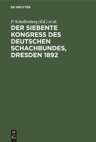 Der siebente Kongress des Deutschen Schachbundes, Dresden 1892
