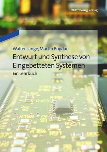 Entwurf und Synthese von Eingebetteten Systemen: Ein Lehrbuch