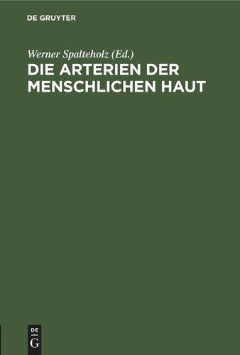 Die Arterien der menschlichen Haut