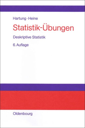 Statistik-Übungen: Deskriptive Statistik
