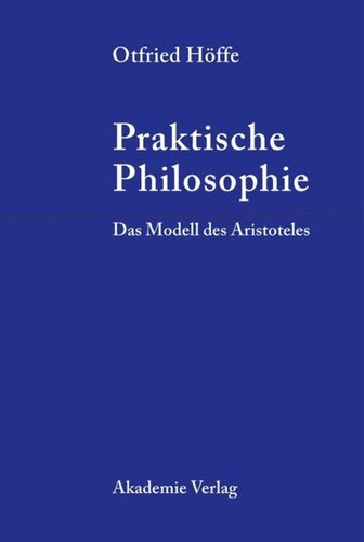 Praktische Philosophie: Das Modell des Aristoteles
