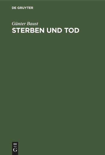 Sterben und Tod: Medizinische Aspekte