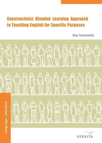 Constructivist Blended Learning Approach: to Teaching English for Specific Purposes