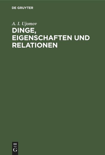 Dinge, Eigenschaften und Relationen