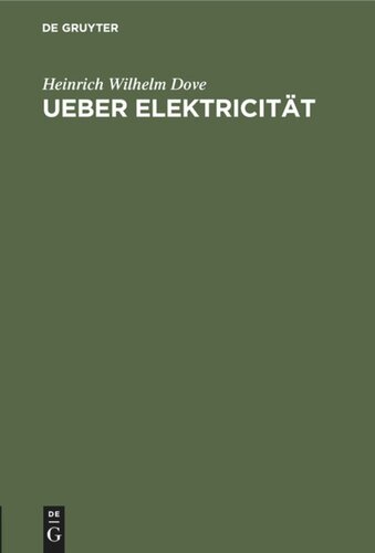Ueber Elektricität: Eine am 26. Februar im Vereine für wissenschaftliche Vorträge gehaltene Vorlesung