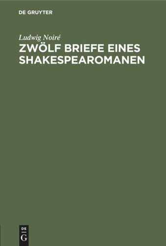 Zwölf Briefe eines Shakespearomanen