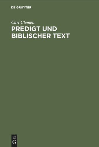 Predigt und biblischer Text: Eine Untersuchung zur Homiletik