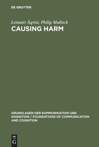 Causing Harm: A Logico-Legal Study
