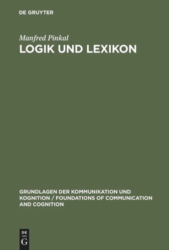Logik und Lexikon: Die Semantik des Unbestimmten